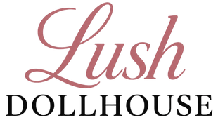 Lush Dollhouse